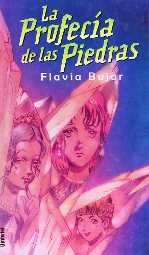 9788495618610: La profeca de las piedras (Spanish and English Edition)