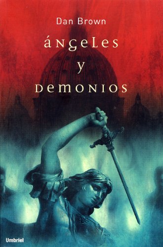 Beispielbild fr Angeles y Demonios / Angels and Demons (Spanish Edition) zum Verkauf von HPB-Diamond