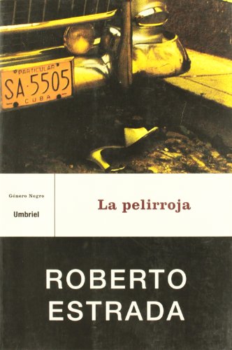 9788495618726: La Pelirroja/ The Redhead