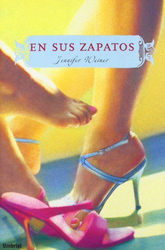 En sus zapatos (Spanish Edition) (9788495618924) by Weiner, Jennifer