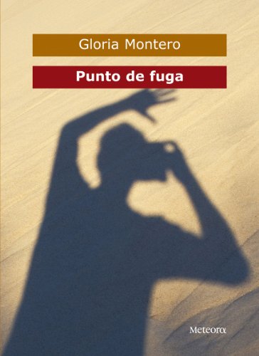 9788495623478: Punto de fuga (Tahona de letras) (Spanish Edition)
