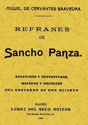 Imagen de archivo de REFRANES DE SANCHO PANZA LOS a la venta por Siglo Actual libros