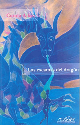 Beispielbild fr LAS ESCAMAS DEL DRAGON zum Verkauf von KALAMO LIBROS, S.L.