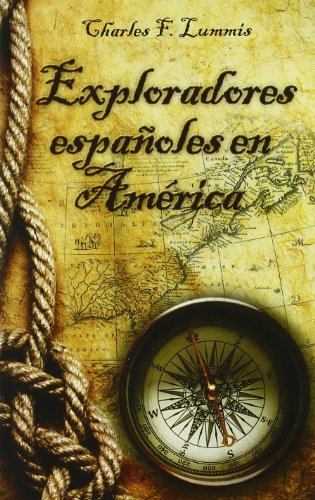 Imagen de archivo de Exploradores espaoles en Amrica a la venta por Librera Cajn Desastre