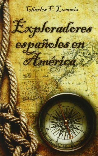 9788495643100: Exploradores espaoles en Amrica