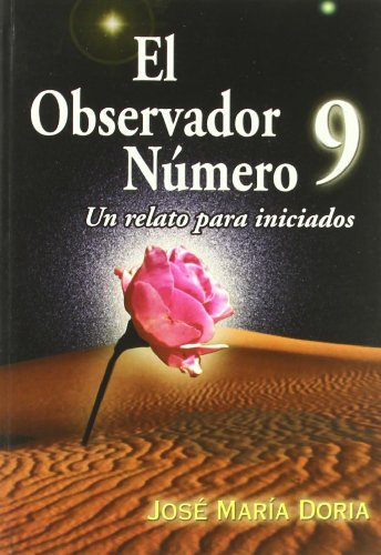 9788495645753: Observador Numero 9, El (SIN COLECCION)