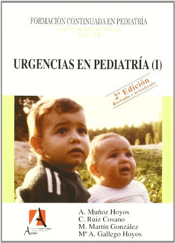 Imagen de archivo de Urgencias en pediatra I (Pediatra.Puericultura) a la venta por medimops
