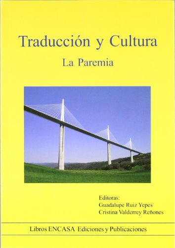 Stock image for TRADUCCION Y CULTURA: LA PAREMIA for sale by AG Library