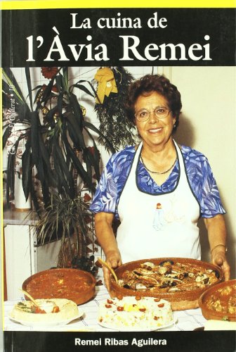 Imagen de archivo de La cuina de l'via Remei (El Cullerot) a la venta por medimops