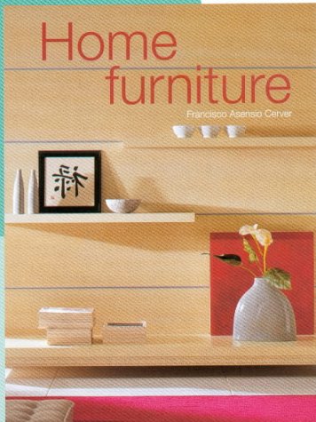 Imagen de archivo de Home Furniture a la venta por Orbiting Books