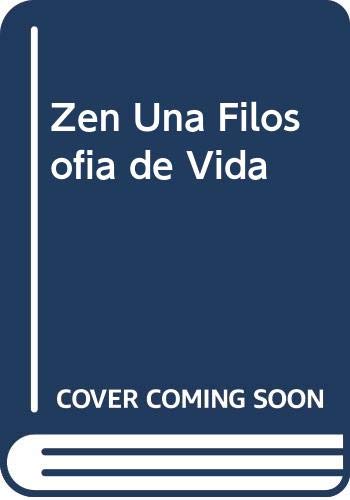 Stock image for Zen: una filosofia de vida for sale by Iridium_Books