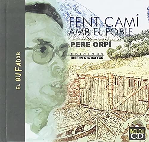 Imagen de archivo de Fent cam amb el poble a la venta por AG Library