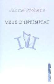 Stock image for Veus d'intimitat for sale by Agapea Libros