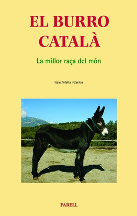 Imagen de archivo de el Burro Catala. la Millor Ra a Del Mon: 2 a la venta por Hamelyn