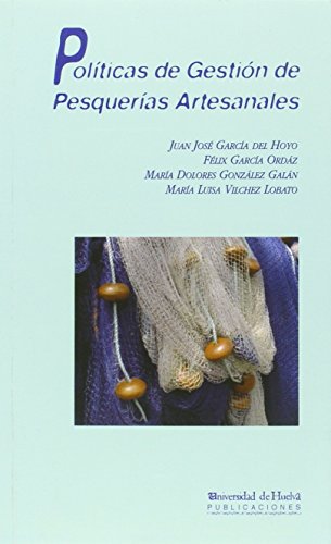 Imagen de archivo de Polticas de gestin de pesqueras artesanales / a la venta por Puvill Libros
