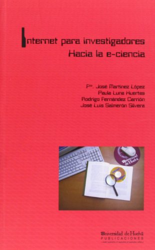 Beispielbild fr Internet para investigadores. hacia la e-ciencia. zum Verkauf von Librera y Editorial Renacimiento, S.A.