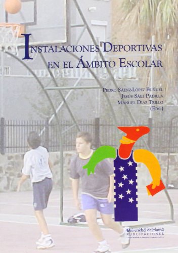 Stock image for Instalaciones Deportivas En El mbito Escolar for sale by RecicLibros