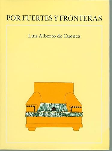 Stock image for Por fuertes y fronteras for sale by AG Library