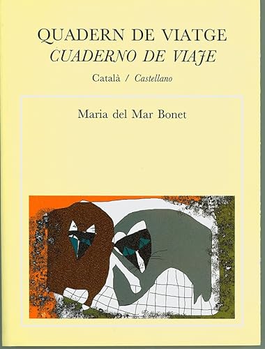 Quadern de viatge. Cuerno de viaje - Bonet, María del Mar