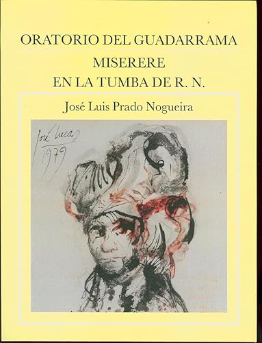 Beispielbild fr ORATORIA DEL GUADARRAMA / MISERERE EN LA TUMBA DE R. N. zum Verkauf von AG Library
