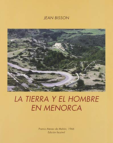 Stock image for La tierra y el hombre en Menorca for sale by AG Library