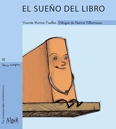 Imagen de archivo de SUEO DEL LIBRO, EL - LETRA MAGICA. a la venta por KALAMO LIBROS, S.L.