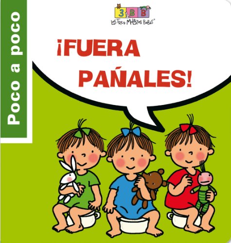 Stock image for fuera Paales!: las Tres Mellizas Bebs for sale by Hamelyn