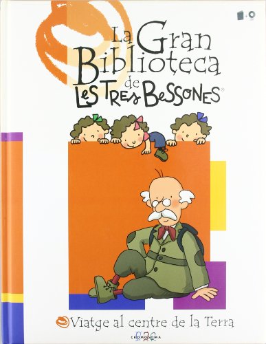 Stock image for Les Tres Bessones i el viatge al centre de la terra (La Gran Biblioteca de Les Tres Bessones, Band 4) for sale by medimops