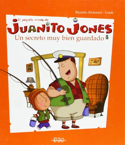 Stock image for Juanito Jones, 2 Un Secreto Muy for sale by Hamelyn