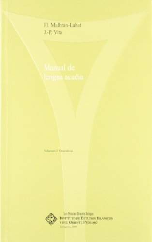 Imagen de archivo de Manual de lengua acadia. 1: Gramtica. 2: Glosario y ejercicios a la venta por Prtico [Portico]