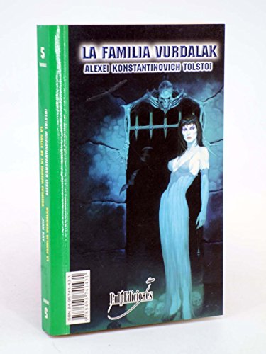 Imagen de archivo de LA FAMILIA VURDALAK ; LA CALLE DE LA CABEZA PERDIDA a la venta por Librera Circus