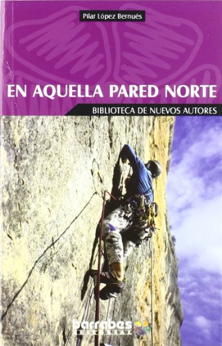 Stock image for En aquella pared norte for sale by AG Library