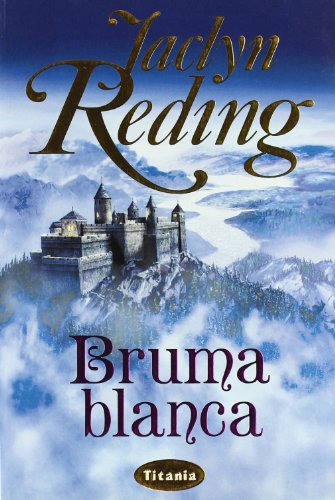 Bruma Blanca - Reding, Jaclyn