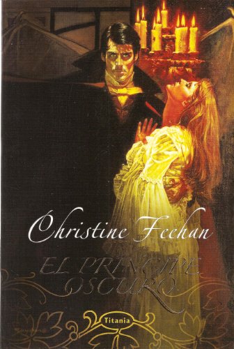 Stock image for El Principe Oscuro/ Dark Prince (Spanish Edition) by Feehan, Christine for sale by Iridium_Books