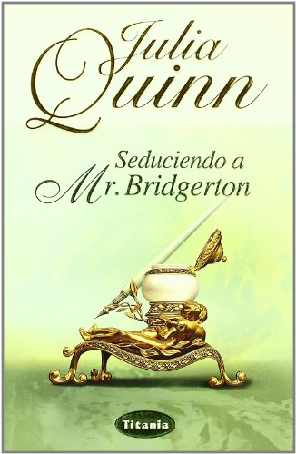 Seduciendo a Mr. Bridgerton - Quinn, Julia