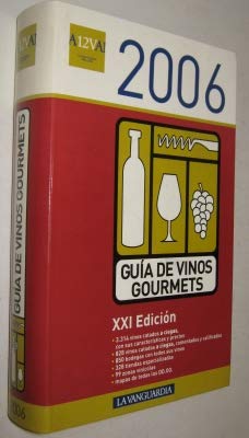 9788495754561: Guia de vinos gourmets 2006