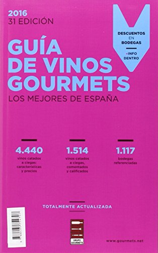 Imagen de archivo de Gua de vinos gourmets 2016 a la venta por medimops