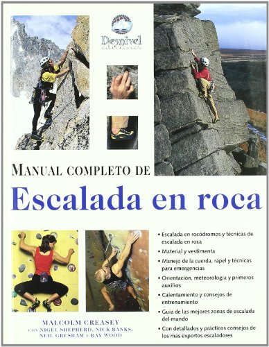 Stock image for Manual completo de escalada en roca (Primera edicin, tapa dura) for sale by Libros Angulo