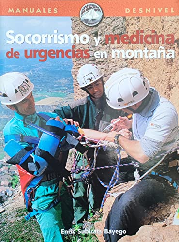 9788495760197: Socorrismo y medicina de urgencias en montaa