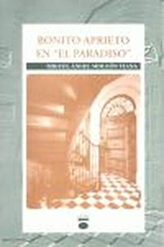 Beispielbild fr Bonito Aprieto en "el Paradiso" zum Verkauf von Hamelyn