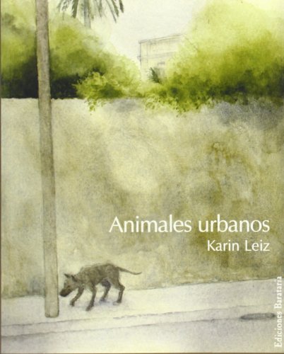 Imagen de archivo de Animales urbanos (Barbaros) a la venta por HPB-Emerald