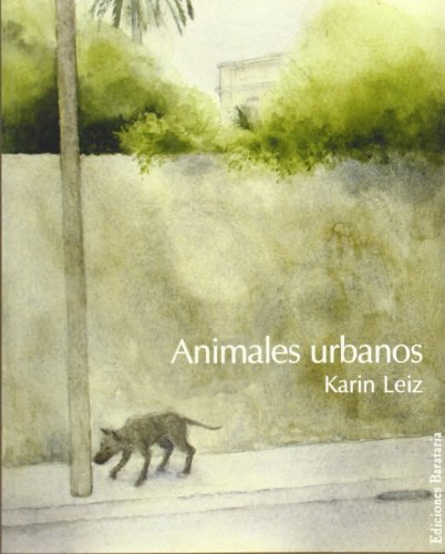 9788495764270: Animales Urbanos / Urban Animals