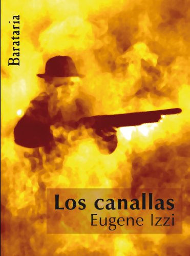 COL MAR NEGRO LOS CANALLAS (Eugene Izzi) Barataria, 2009. OFRT antes 16E - Eugene Izzi