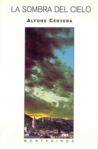Imagen de archivo de La Sombra del Cielo a la venta por medimops