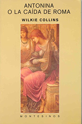 9788495776693: Antonina o la cada de Roma (Biblioteca Wilkie Collins)