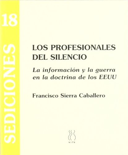 Beispielbild fr LOS PROFESIONALES DEL SILENCIO zum Verkauf von KALAMO LIBROS, S.L.