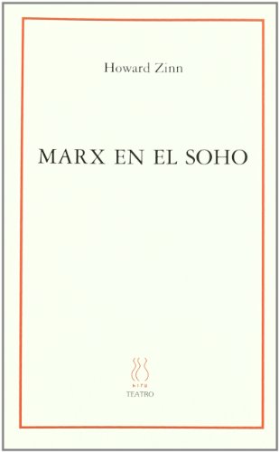 Marx en el soho (9788495786241) by Zinn, Howard