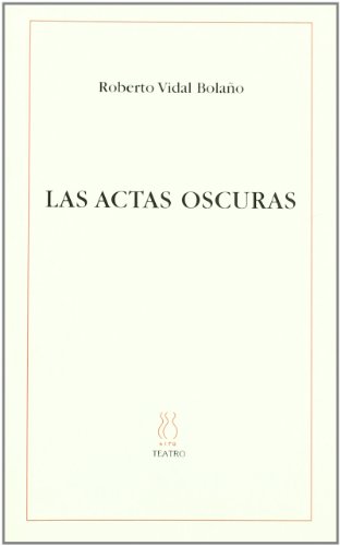 Stock image for Las Actas Oscuras (Coleccion Skene) (GoodReads for sale by Iridium_Books