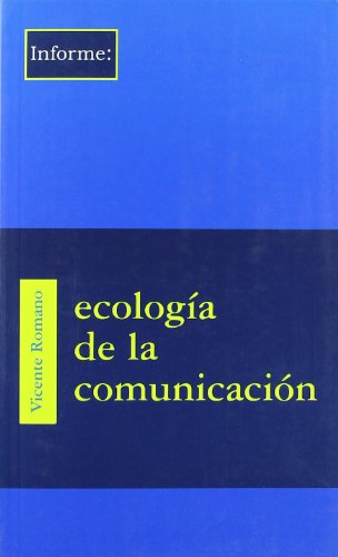 Stock image for Ecologia de la Comunicacion for sale by Librera 7 Colores