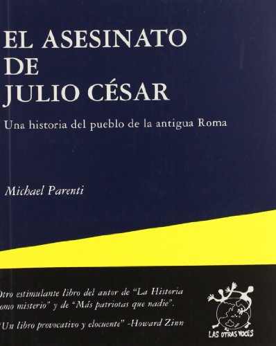 El asesinato de Julio CÃ©sar (9788495786722) by Parenti, Michel